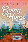 Going Home - Stacy Finz - 9781601833396