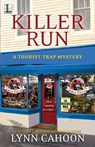 Killer Run - Lynn Cahoon - 9781601834188