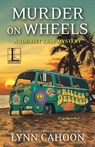 Murder On Wheels - Lynn Cahoon - 9781601834201