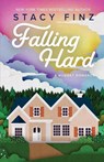Falling Hard - Stacy Finz - 9781601837127