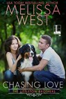 Chasing Love - Melissa West - 9781601839909