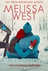 Merrily in Love - Melissa West - 9781601839923
