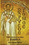 The Chrysostom Bible - Joshua - Paul Nadim Tarazi - 9781601910196