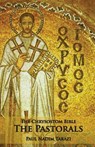 The Chrysostom Bible - The Pastorals - Paul Nadim Tarazi - 9781601910332