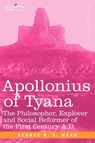 Apollonius of Tyana - G R S Mead - 9781602062320