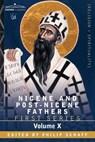 Nicene and Post-Nicene Fathers - Dr Philip Schaff - 9781602066083