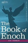The Book of Enoch - Robert Henry Charles ; R H Charles - 9781602069268
