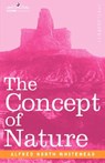 The Concept of Nature - Alfred North Whitehead - 9781602069282