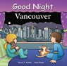 Good Night Vancouver - David J. Adams - 9781602190399