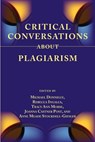 Critical Conversations about Plagiarism - Mr Michael Donnelly ; Rebecca Ingalls ; Tracy Ann Morse - 9781602353480
