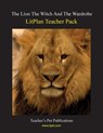 Litplan Teacher Pack: The Lion the Witch and the Wardrobe - Susan R. Woodward - 9781602492028