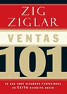 Ventas 101 - Zig Ziglar - 9781602555648