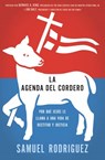 La agenda del Cordero - Samuel Rodriguez - 9781602558724