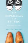 Una esperanza y un futuro - Andres Panasiuk - 9781602559271