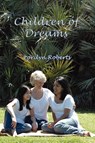 Children of Dreams - Lorilyn Roberts - 9781602643864