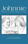 Johnnie: The Life of Johnnie Rebecca Carr - WILLIAMS,  Horace Randall - 9781603060332