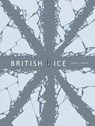 British Ice - Owen D. Pomery - 9781603094603