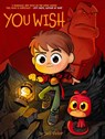 You Wish (Book 1) - Jeff Victor - 9781603095327