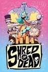 Shred or Dead - D. Bradford Gambles - 9781603095471