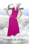 Never Ever - Suzanne M Hurley - 9781603139830