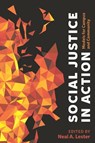Social Justice in Action - Neal A. Lester - 9781603296588