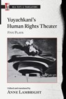 Yuyachkani's Human Rights Theater - Anne Lambright - 9781603297035