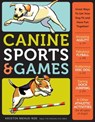 Canine Sports & Games - Kristin Mehus-Roe - 9781603426459