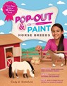Pop-Out & Paint Horse Breeds - Cindy A. Littlefield - 9781603429634