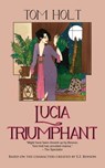 Lucia Triumphant - Tom Holt - 9781603811262