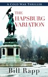 The Hapsburg Variation - Bill Rapp - 9781603816441