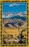 Return to the Shadows - Marie Romero Cash - 9781603818155