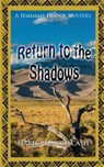 Return to the Shadows - Marie Romero Cash - 9781603819893
