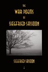 The War Poems of Siegfried Sassoon - Siegfried Sassoon - 9781603862844