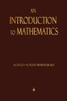 An Introduction To Mathematics - Alfred North Whitehead - 9781603864152