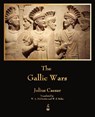 The Gallic Wars - Julius Caesar - 9781603864916