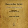 Expectation Corner - Emily Steele Elliott - 9781603866019