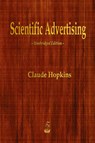 Scientific Advertising - Claude Hopkins - 9781603866361