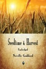 Seedtime and Harvest - Neville Goddard - 9781603867924