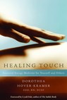 Healing Touch - Dorothea Hover-Kramer - 9781604076431