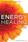 Energy Healing - Ann Marie Chiasson - 9781604078923