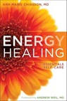 Energy Healing - Ann Marie Chiasson - 9781604079456