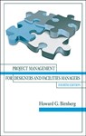 Project Management for Designers and Facilities Managers - Howard Birnberg - 9781604271201