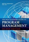 The Practitioner's Guide to Program Management - Irene Didinsky - 9781604272079