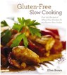 Gluten-Free Slow Cooking - Ellen Brown - 9781604333961