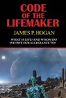 Code of the Lifemaker - James P. Hogan - 9781604504705