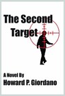 The Second Target - Howard P. Giordano - 9781604521160