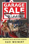 Garage Sale Riddle - Suzi Weinert - 9781604521252