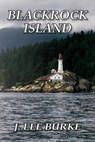 Blackrock Island - J Lee Burke - 9781604521283