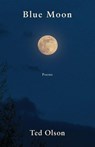Blue Moon - Ted Olson - 9781604545142