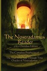 The Nostradamus Reader - Michel Nostradamus ; Lee McCann ; Charles a Ward - 9781604590685